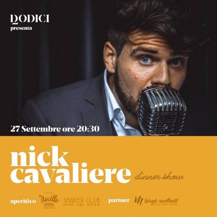 La locanda Dodici saluta l’estate con il Live Show di Nick Cavaliere
