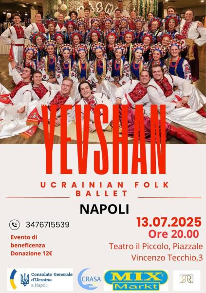 13 Luglio: Il prestigioso Yevshan Ukrainian Folk Ballet Ensemble a Napoli